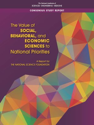 cover image of The Value of Social, Behavioral, and Economic Sciences to National Priorities